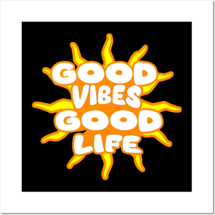 Embrace Positivity: 'Good Vibes, Good Life' Posters and Art
